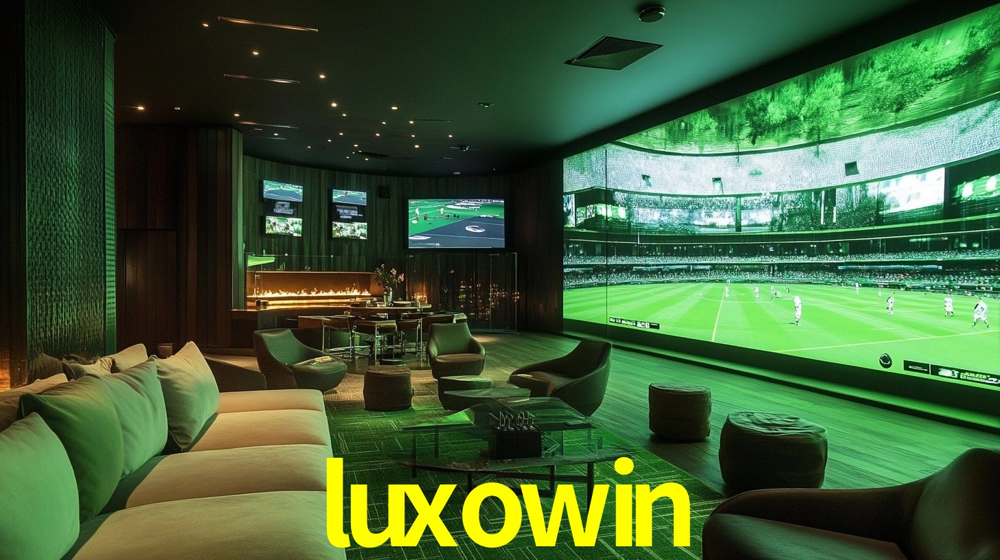 luxowin: Seu Especialista em Apostas Esportivas Brasileiras
