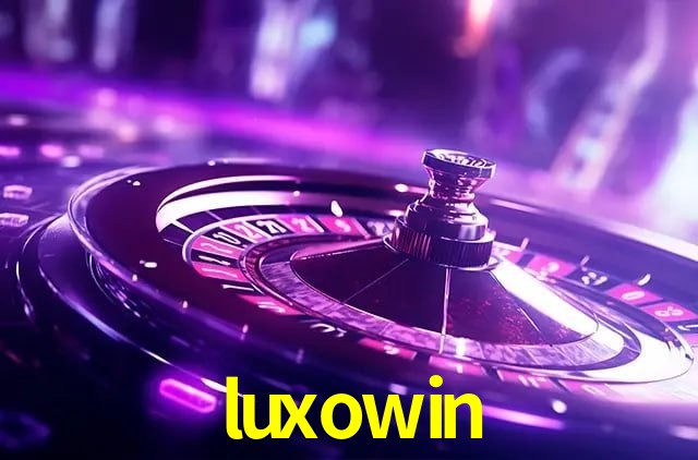 cassino luxowin